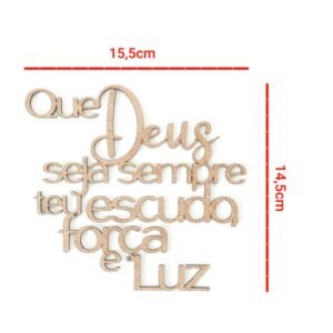 Aplique Que deus seja sempre teu escudo força e luz ref 1225