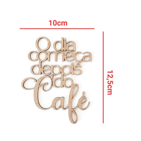 Aplique O dia começa depois do Café ref 237