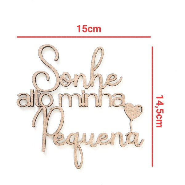 Aplique Sonhe alto minha Pequena ref 253
