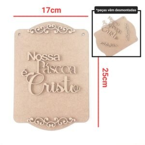 Kit Placa + Nossa Páscoa é Cristo ref 1304/1919/1389